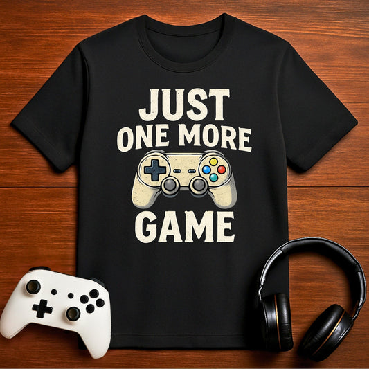 T-Shirt Black / S Just One More Game T-shirt