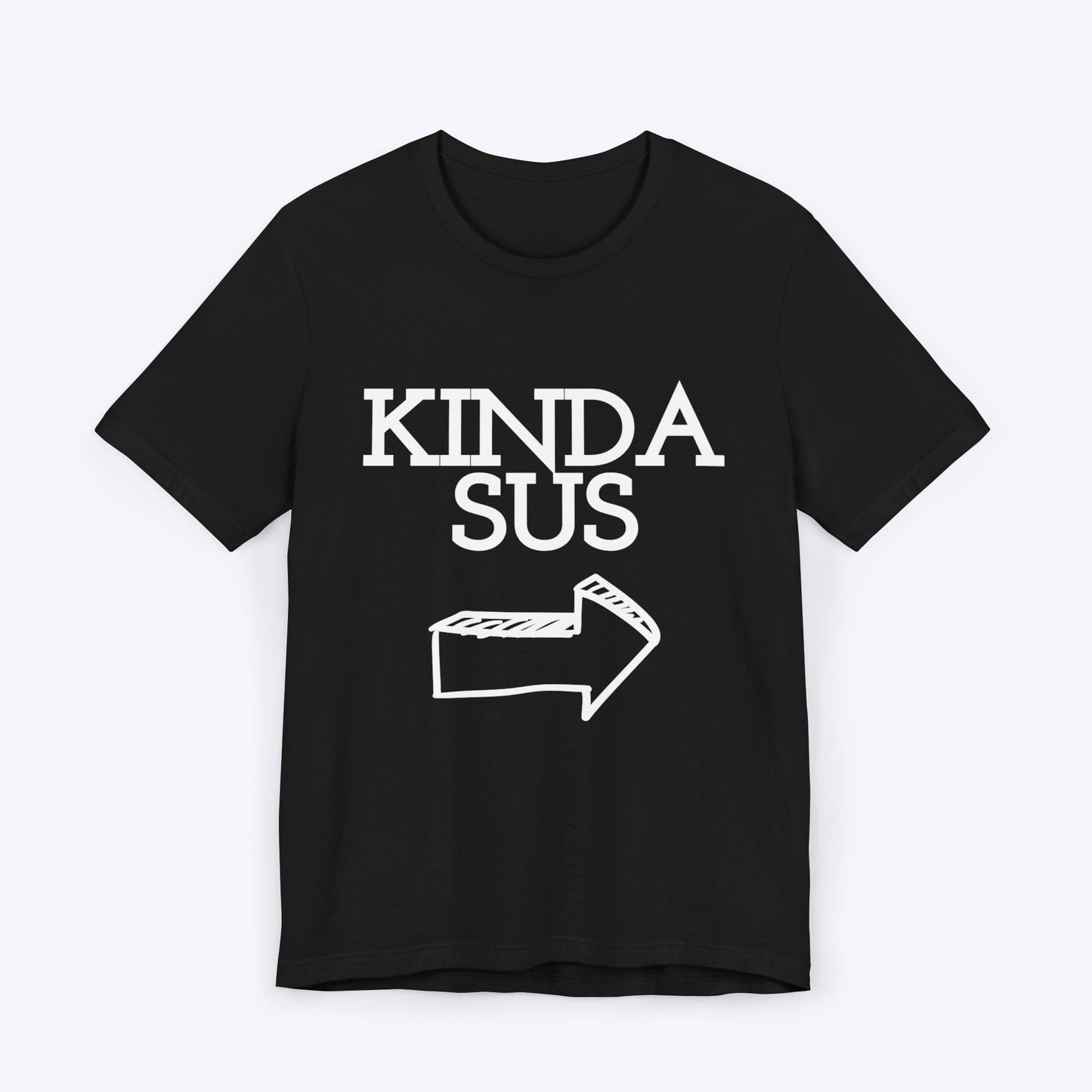 T-Shirt Black / S Kinda Sus T-shirt