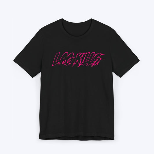 T-Shirt Black / S Lag Kills: Edgy Pink T-shirt