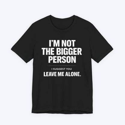 T-Shirt Black / S Leave Me Alone T-shirt