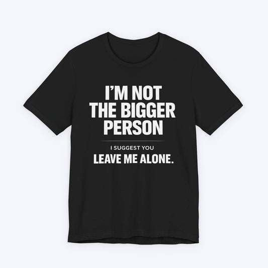T-Shirt Black / S Leave Me Alone T-shirt