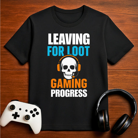 T-Shirt Black / S Leaving For Loot T-shirt