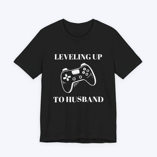 T-Shirt Black / S Leveling Up To Husband T-shirt