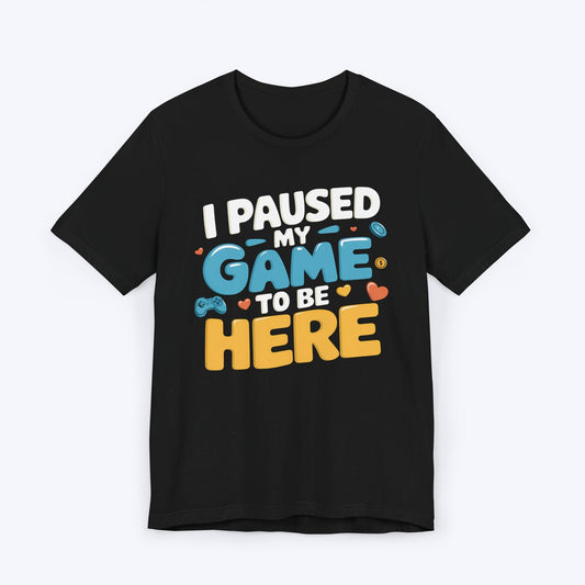 T-Shirt Black / S Life > Game (Momentarily) T-shirt