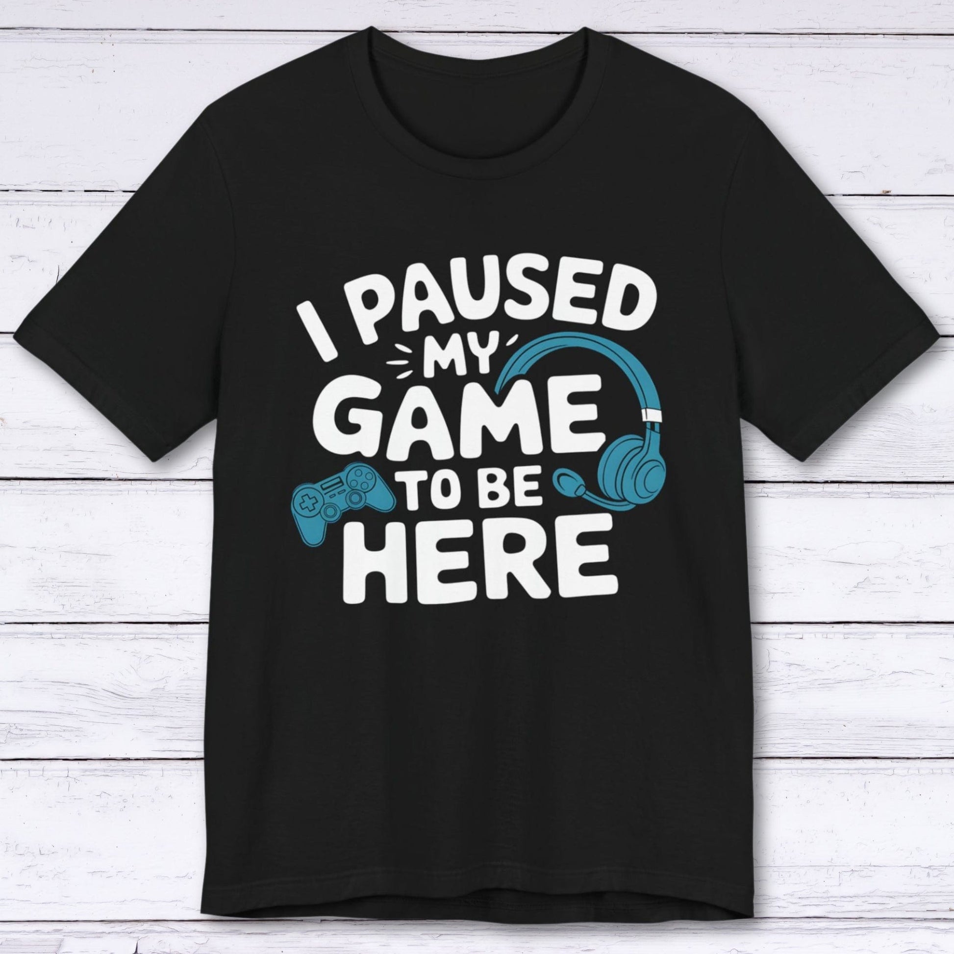 T-Shirt Black / S Life Needed a Player T-Shirt