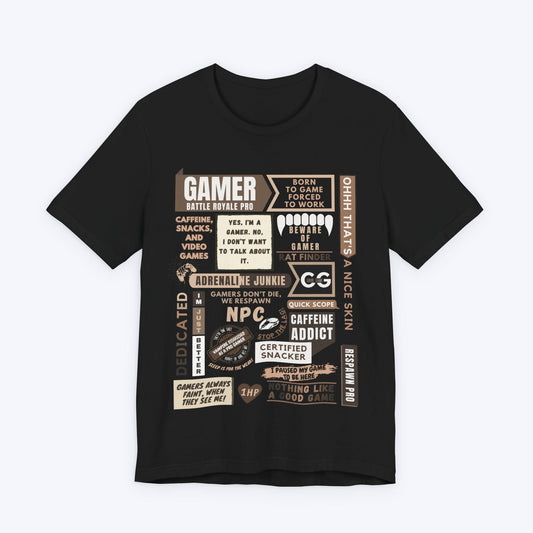 T-Shirt Black / S Life of a Gamer T-shirt
