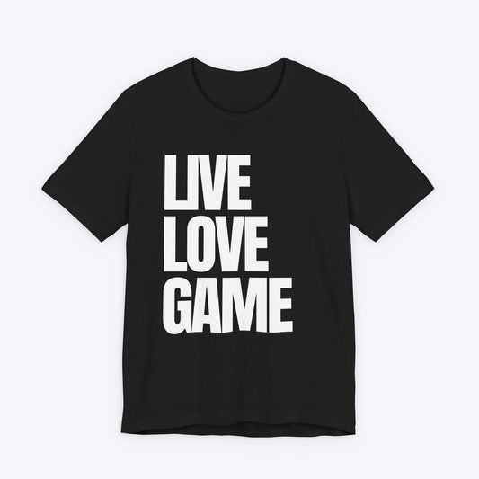 T-Shirt Black / S Live, Love, Game (Priorities in Order) T-shirt