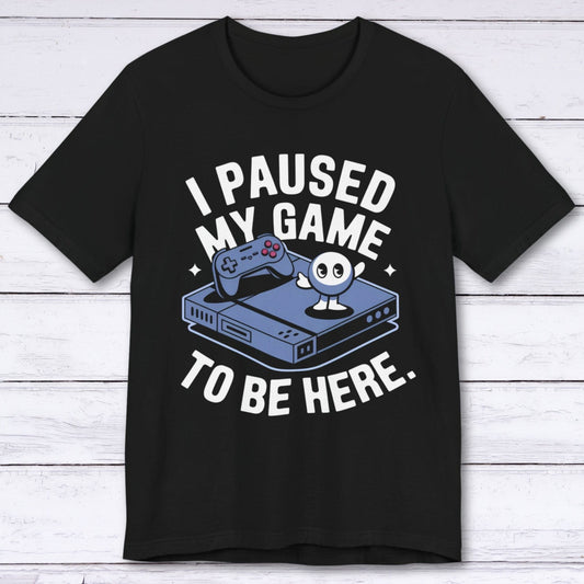 T-Shirt Black / S My Game Waits for No One T-shirt