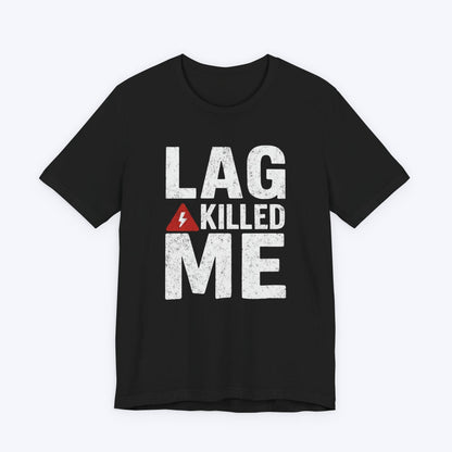 T-Shirt Black / S My KD Ratio Hates Lag T-shirt