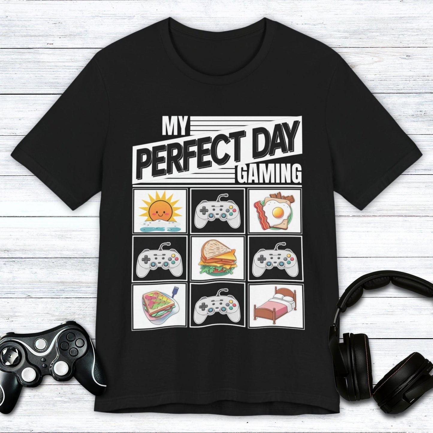 T-Shirt Black / S My Perfect Day Gaming T-shirt
