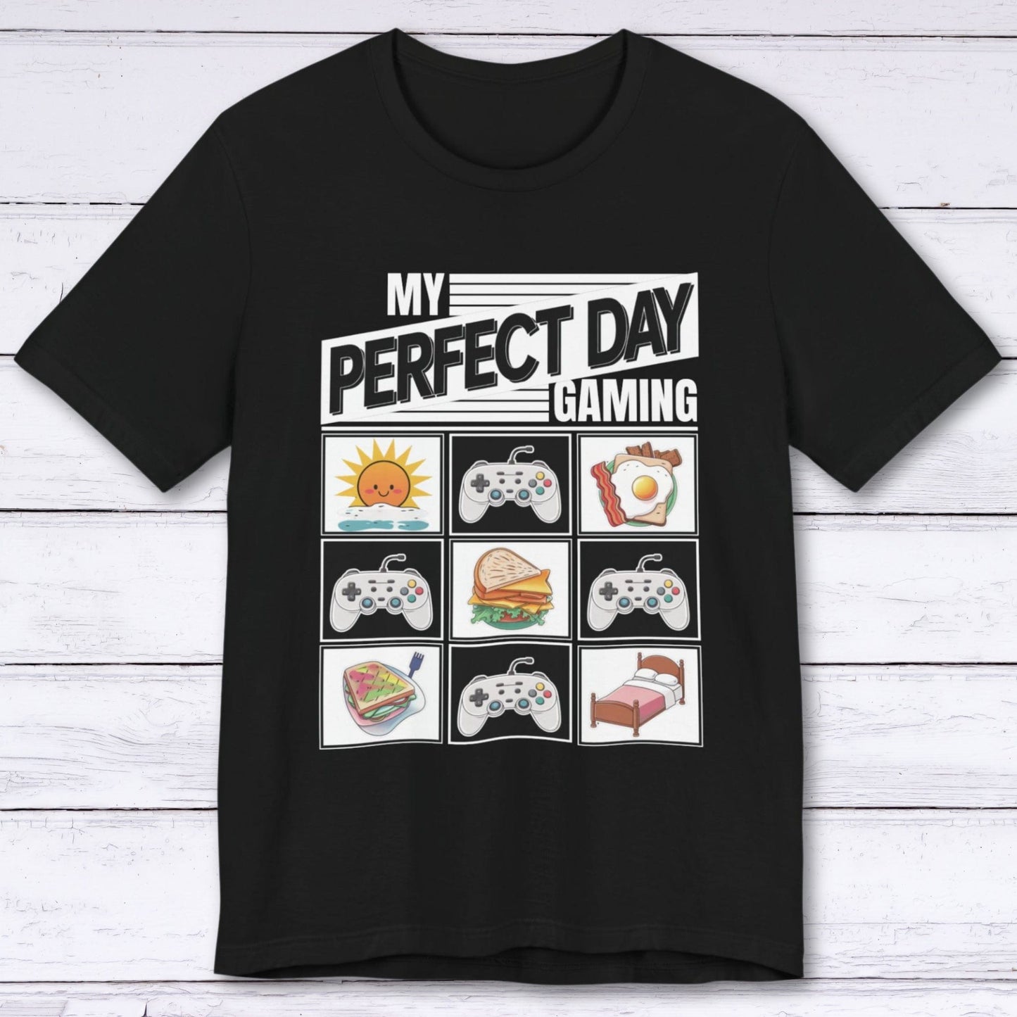 T-Shirt Black / S My Perfect Day Gaming T-shirt