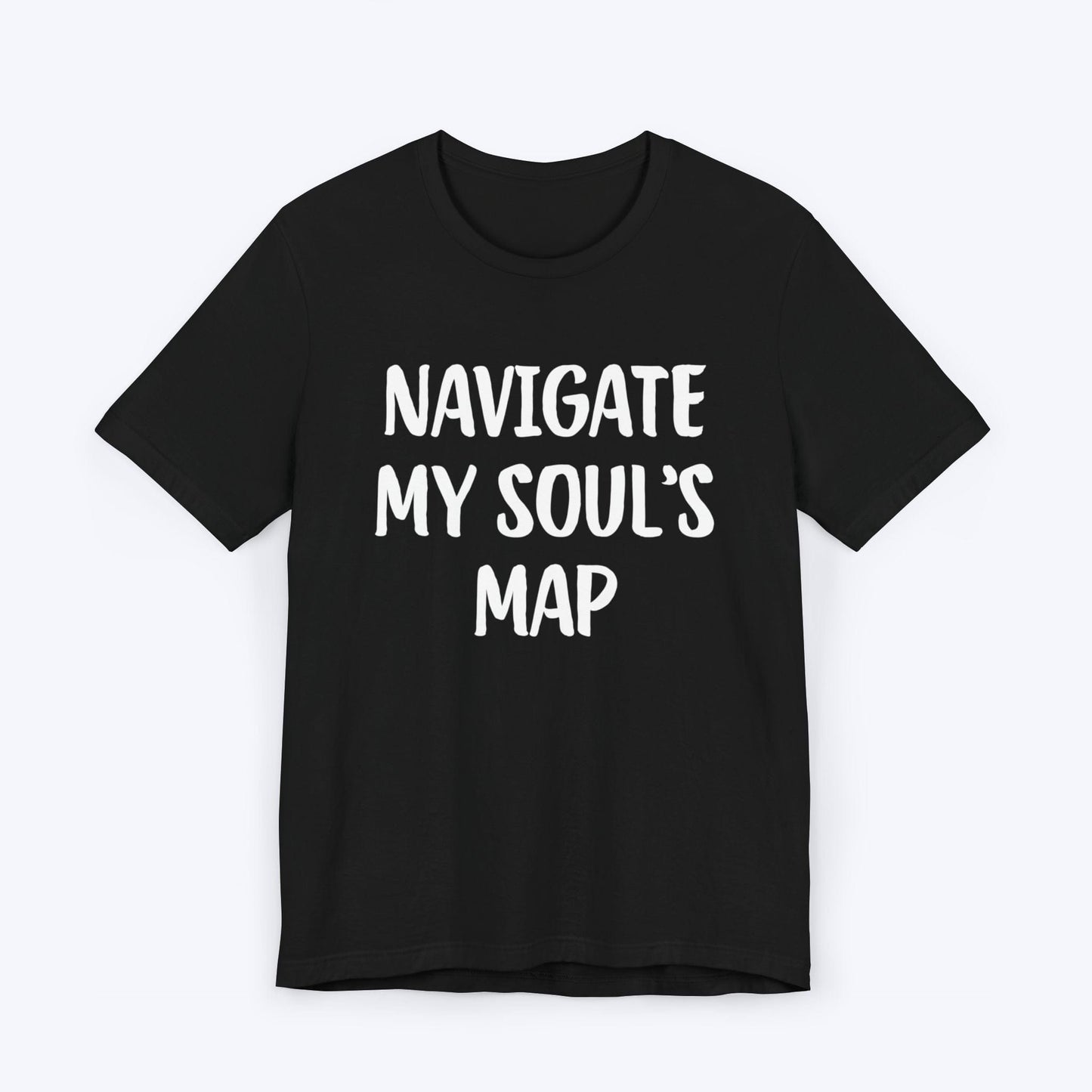 T-Shirt Black / S Navigate My Soul's Map T-shirt