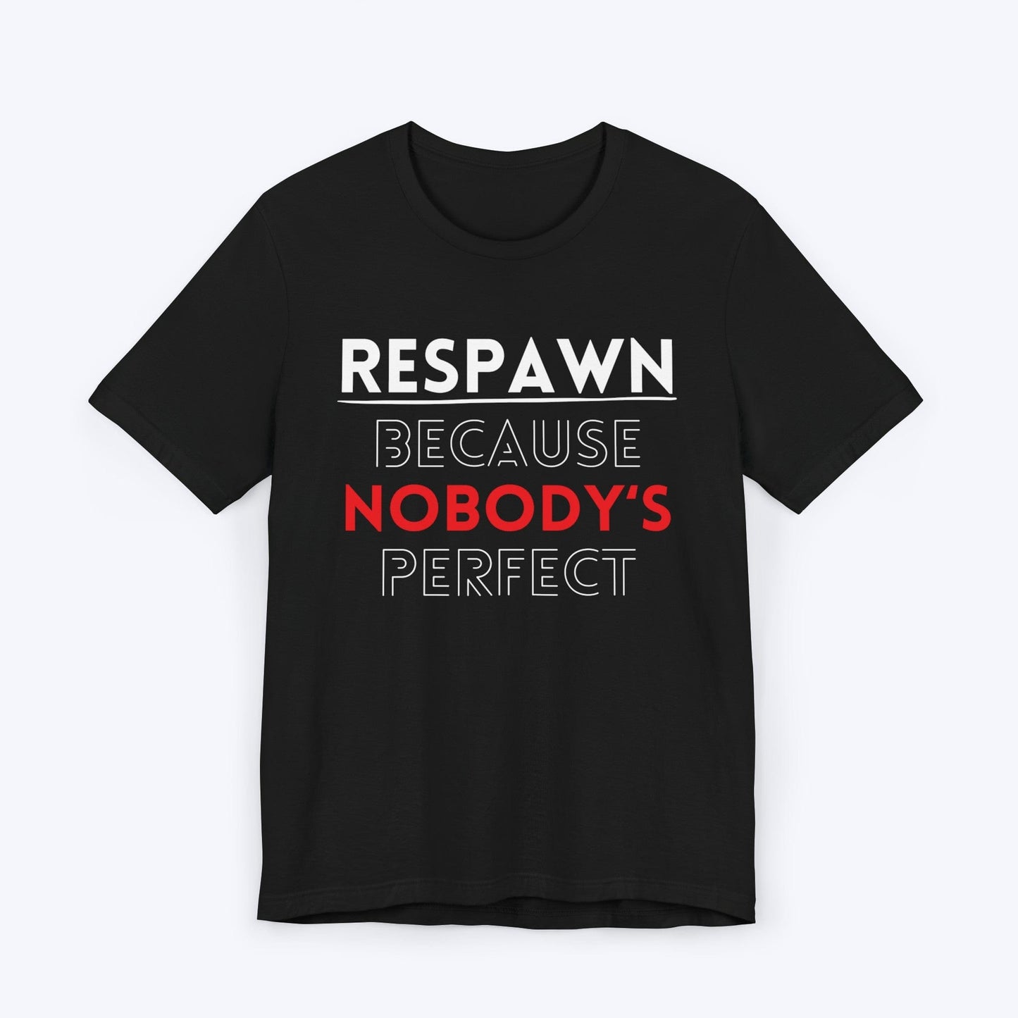 T-Shirt Black / S Nobody's Perfect Gamer T-shirt