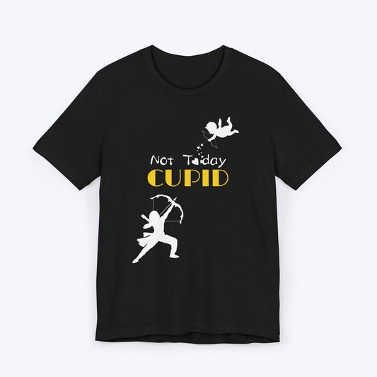 T-Shirt Black / S Not Today Cupid T-shirt