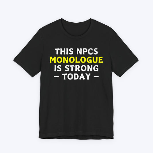 T-Shirt Black / S NPC Monologue T-shirt