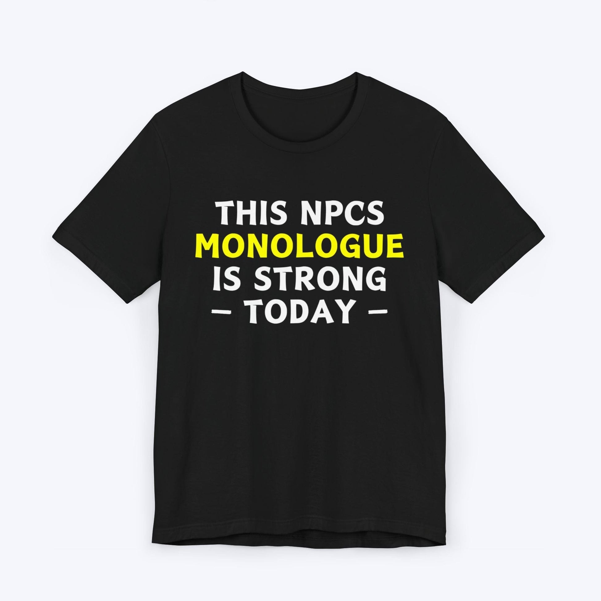 T-Shirt Black / S NPC Monologue T-shirt