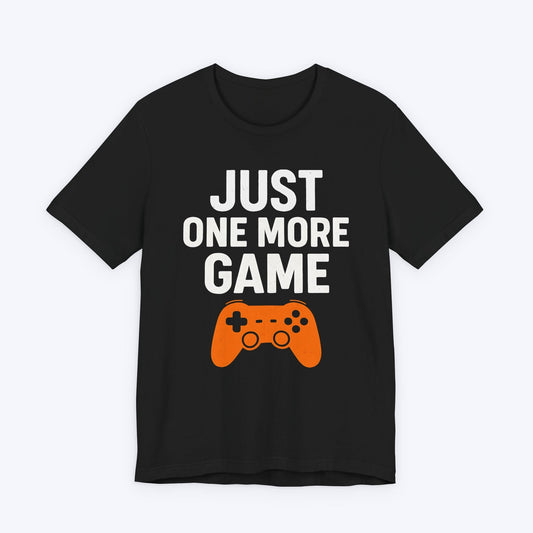 T-Shirt Black / S One More Game… I Swear T-shirt