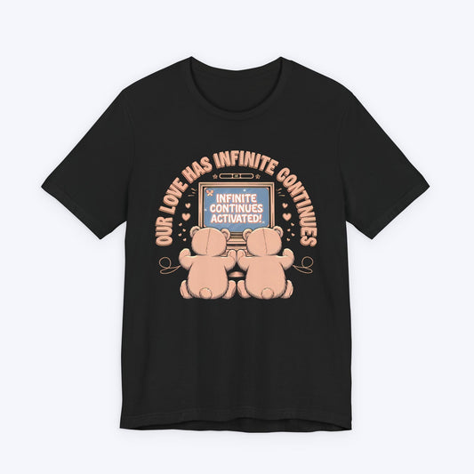 T-Shirt Black / S Our Love Has Infinite Continues T-shirt
