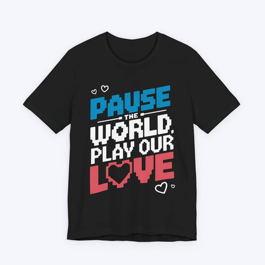 T-Shirt Black / S Pause & Play: Love Edition T-shirt