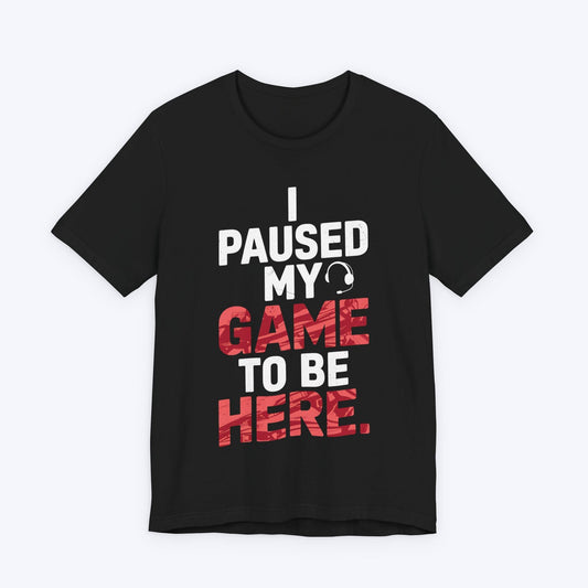 T-Shirt Black / S Paused and Annoyed T-Shirt
