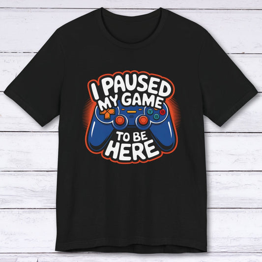 T-Shirt Black / S Paused, But Thinking of Gaming T-shirt