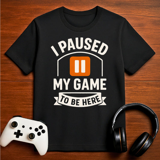 T-Shirt Black / S Paused for Attention Gaming T-shirt
