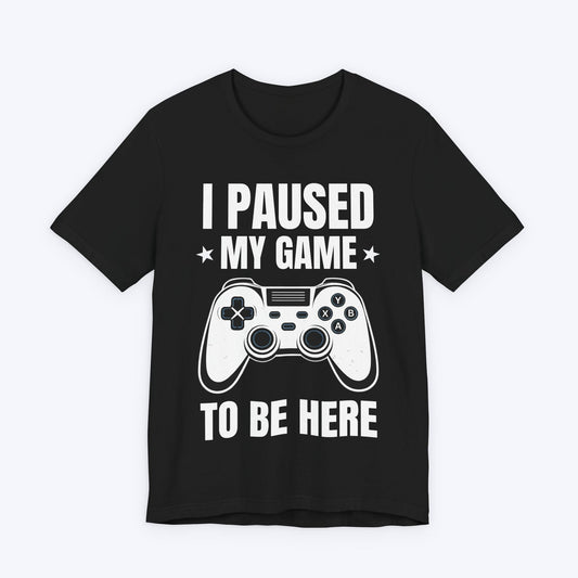 T-Shirt Black / S Paused for Human Nonsense T-shirt