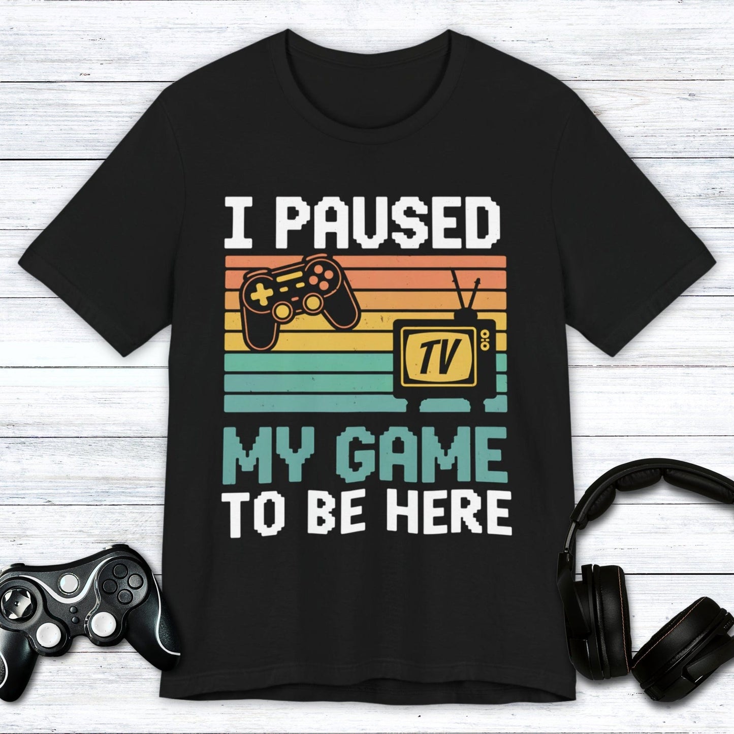T-Shirt Black / S Paused My Pixels for People T-shirt
