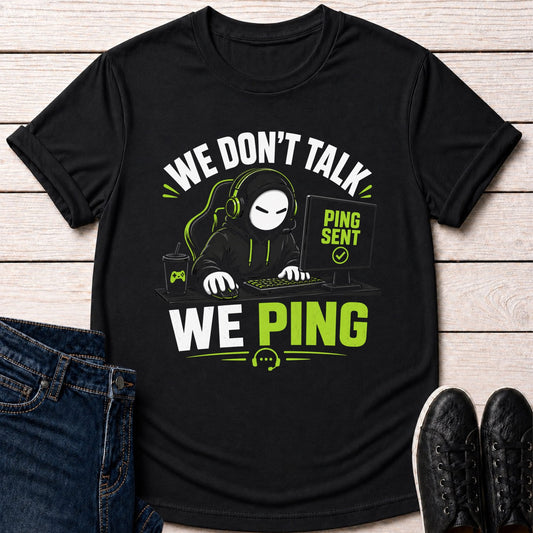 T-Shirt Black / S Ping Sent T-shirt