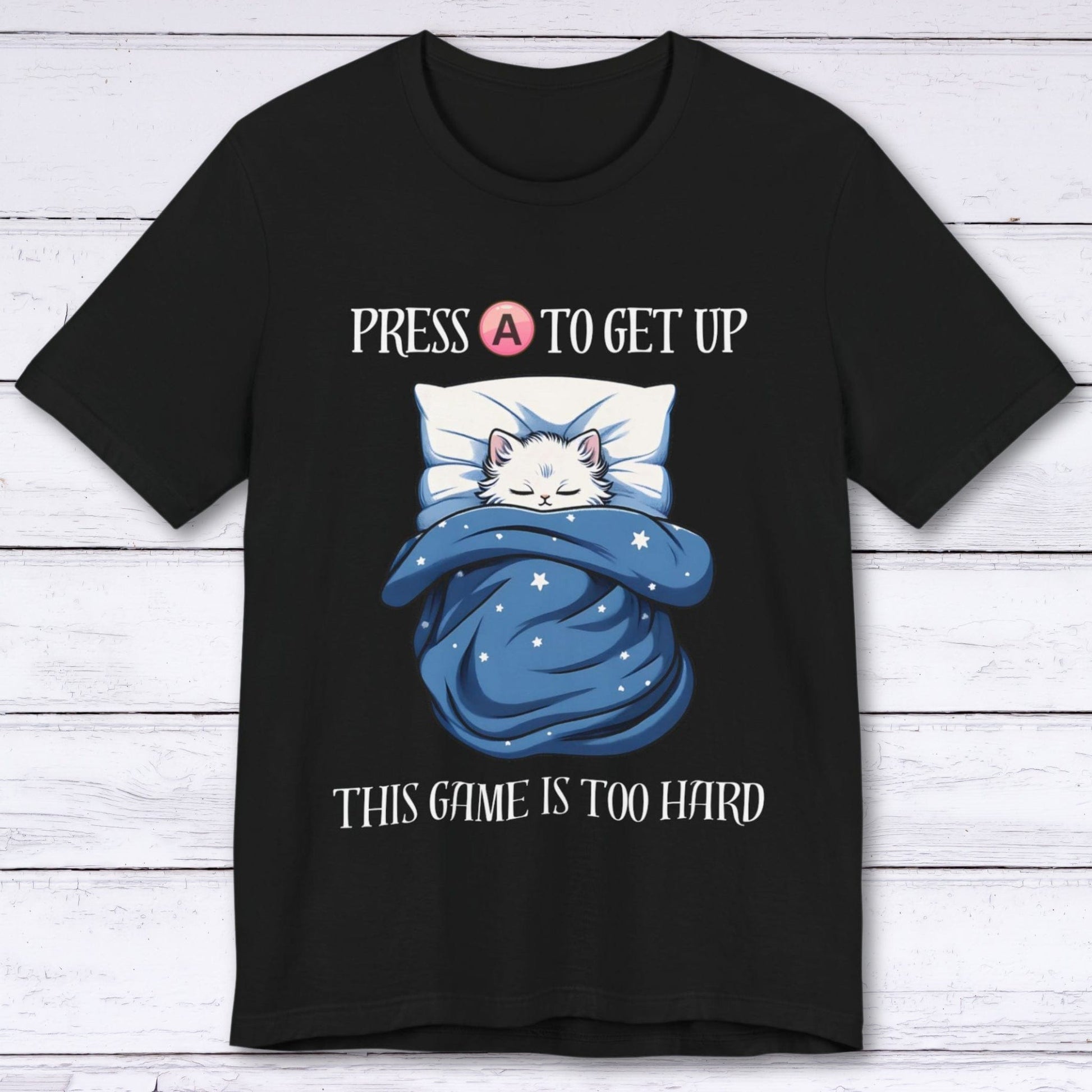 T-Shirt Black / S Press A To Get Up Gamer T-shirt