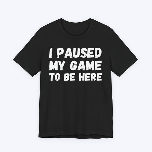 T-Shirt Black / S Reluctantly Paused T-shirt