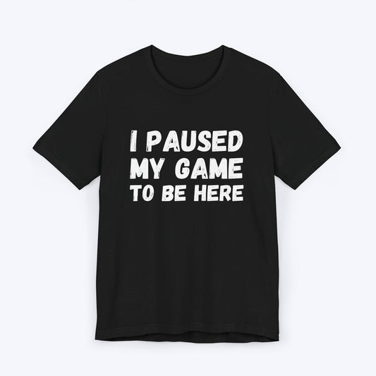 T-Shirt Black / S Reluctantly Paused T-shirt