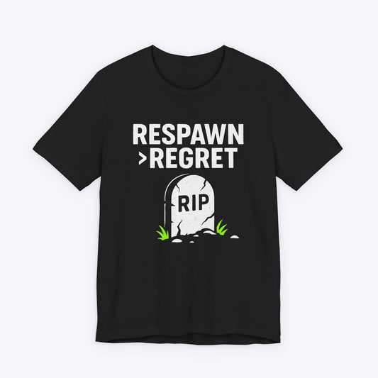 T-Shirt Black / S Respawn > Regret T-shirt