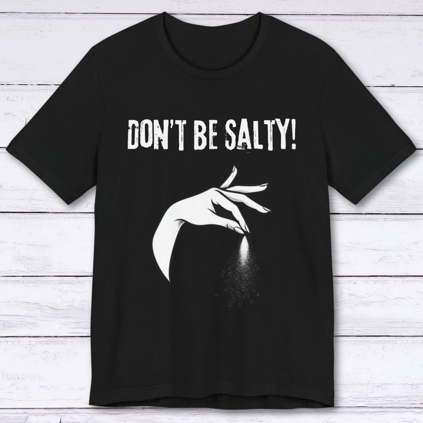 T-Shirt Black / S Salty Is As Salty Does T-shirt