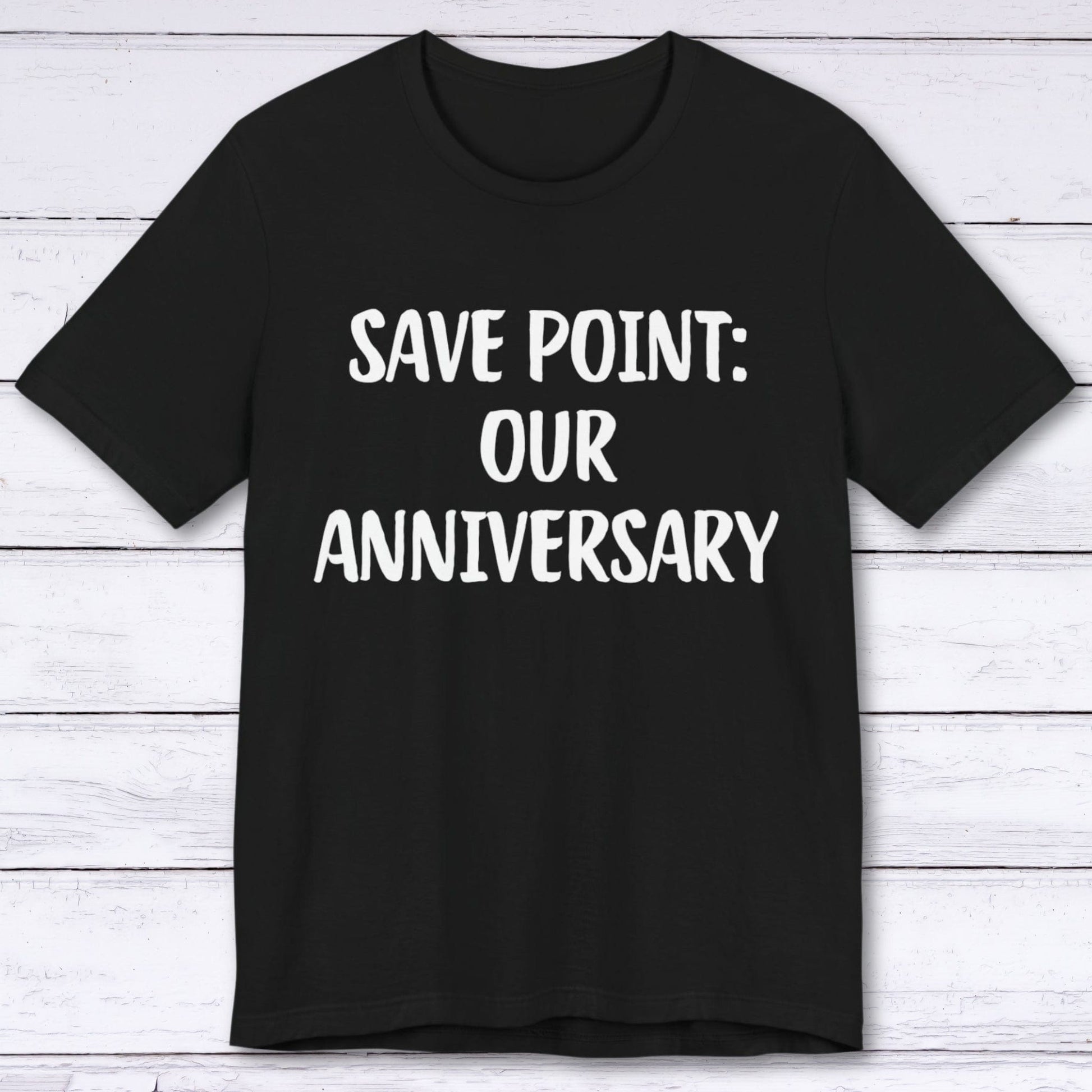 T-Shirt Black / S Save Point: Our Anniversary T-shirt