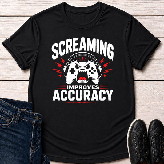 T-Shirt Black / S Screaming Improves Accuracy T-shirt