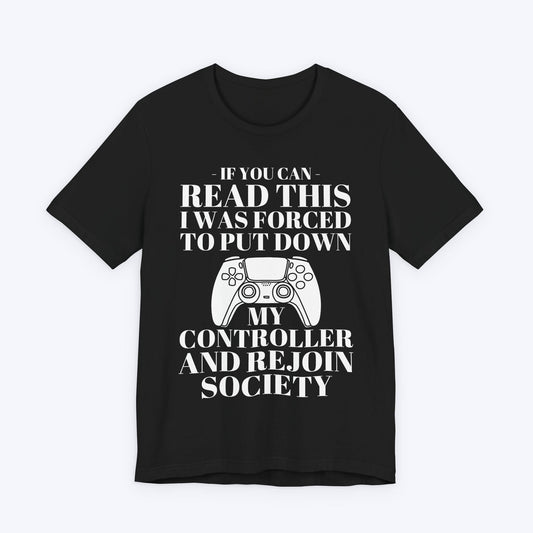 T-Shirt Black / S Society Demanded My Return T-shirt