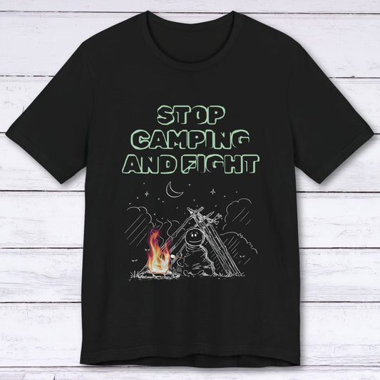 T-Shirt Black / S Stop Camping and Fight T-shirt