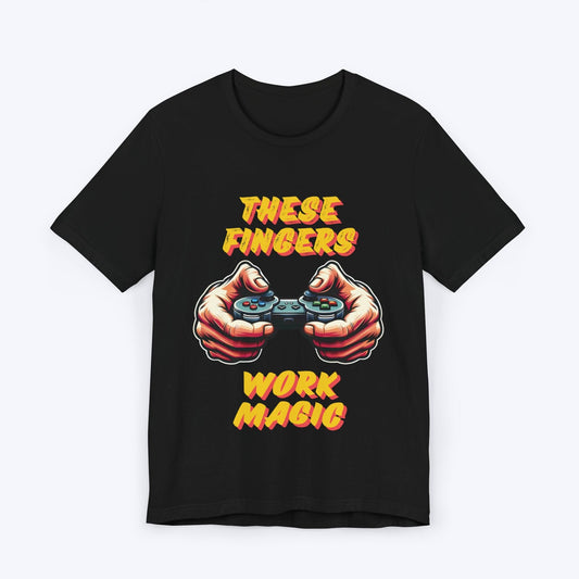 T-Shirt Black / S These Fingers Work Magic T-shirt