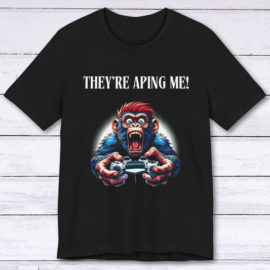 T-Shirt Black / S They're Aping Me Gaming T-shirt