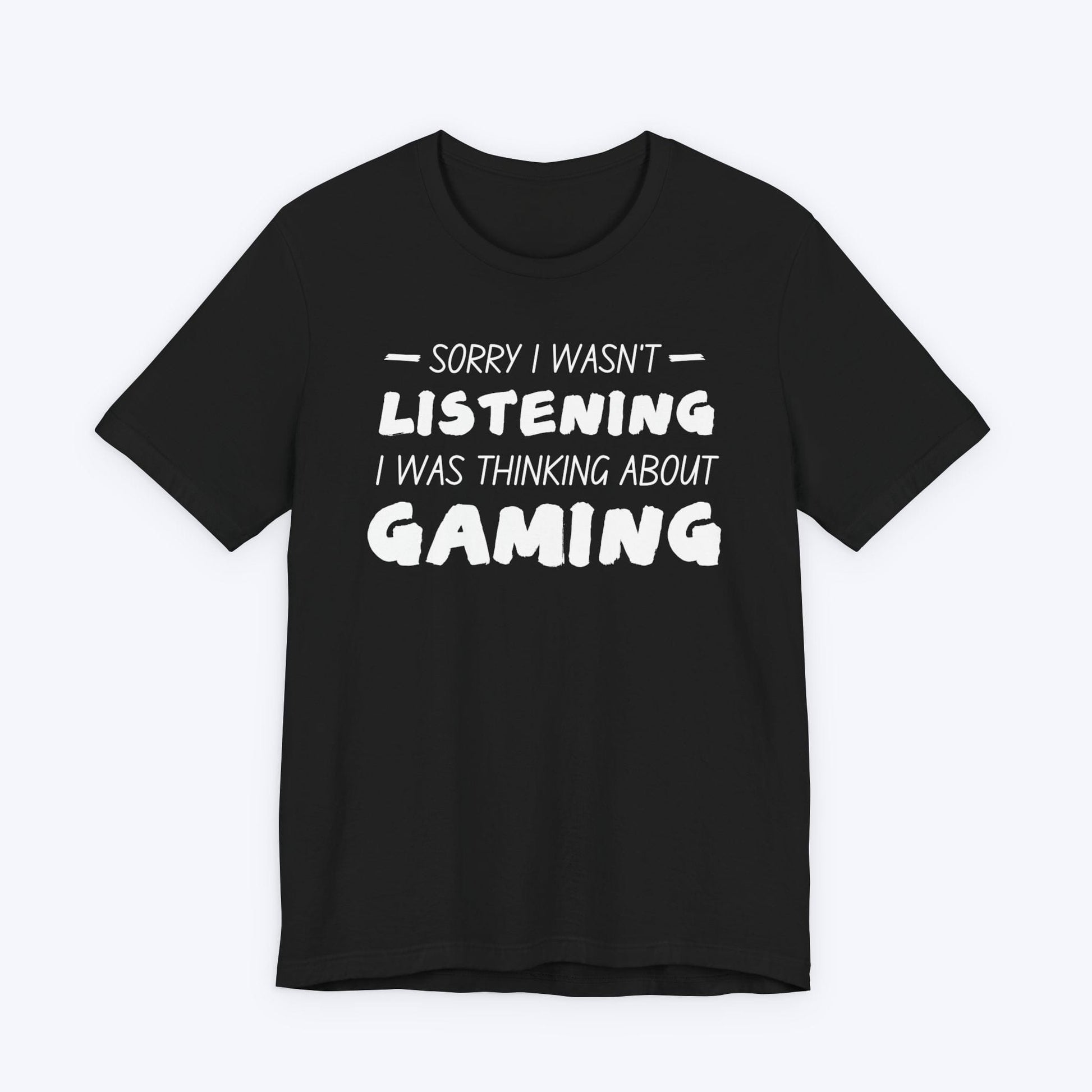 T-Shirt Black / S Thinking About Gaming T-shirt