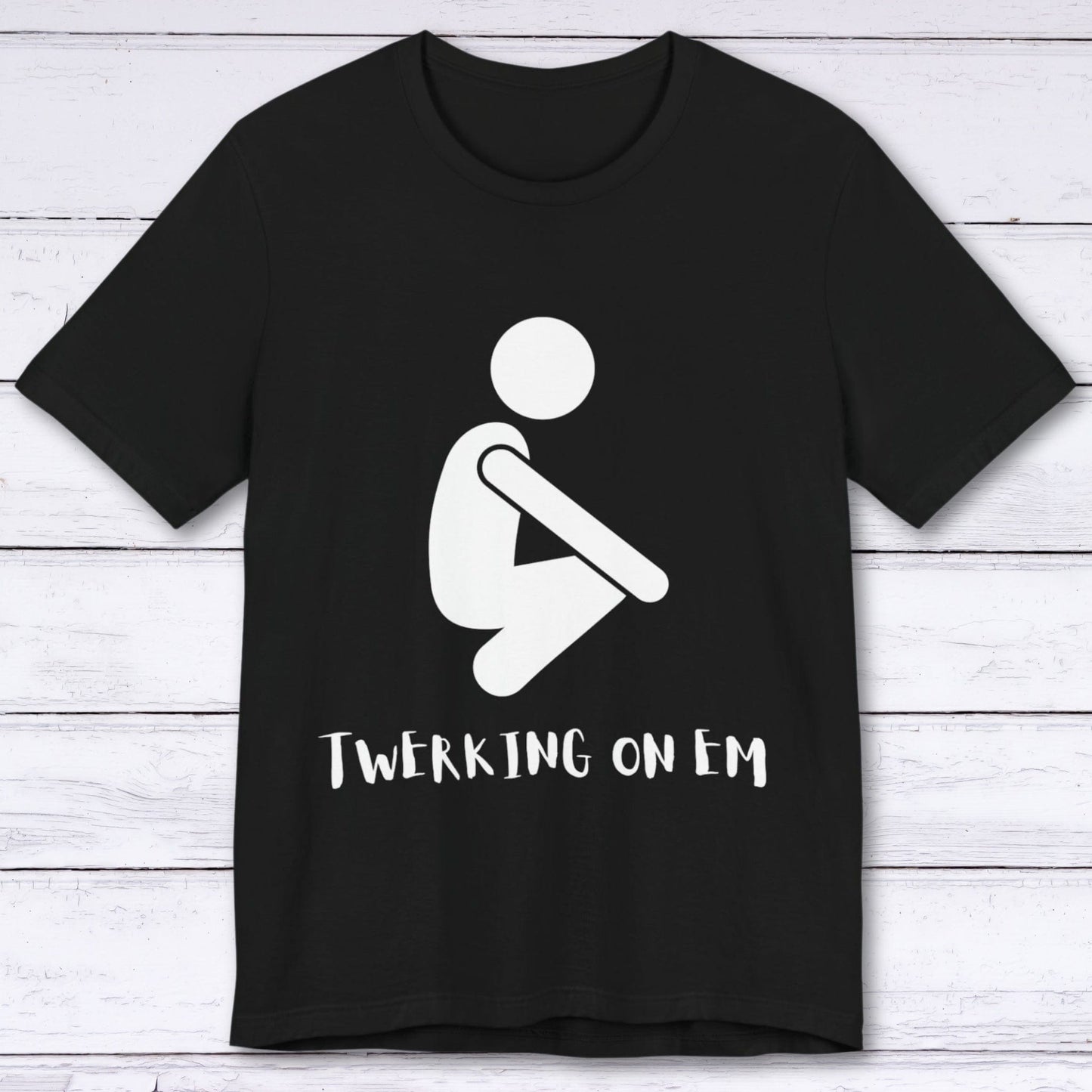 T-Shirt Black / S Twerking on Em Gamer T-shirt