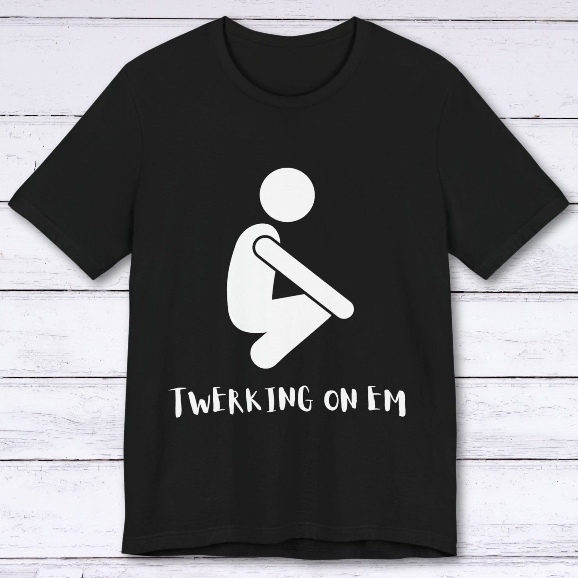 T-Shirt Black / S Twerking on Em Gamer T-shirt