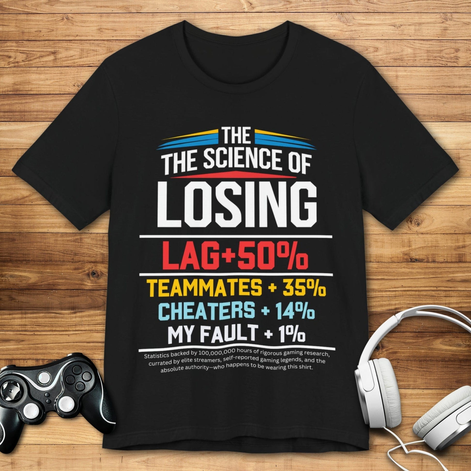 T-Shirt Black / S Unbiased Gamer Statistics T-shirt