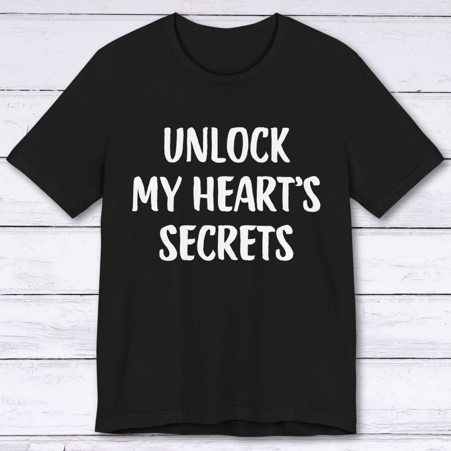 T-Shirt Black / S Unlock My Hearts Secrets T-shirt