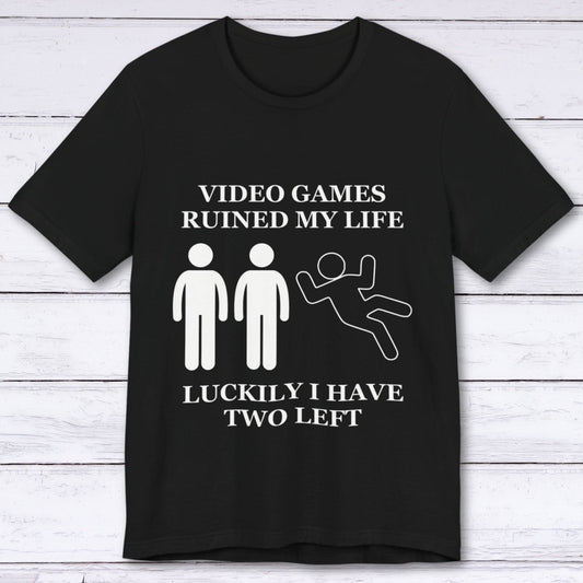 T-Shirt Black / S Video Games Ruined My Life T-shirt