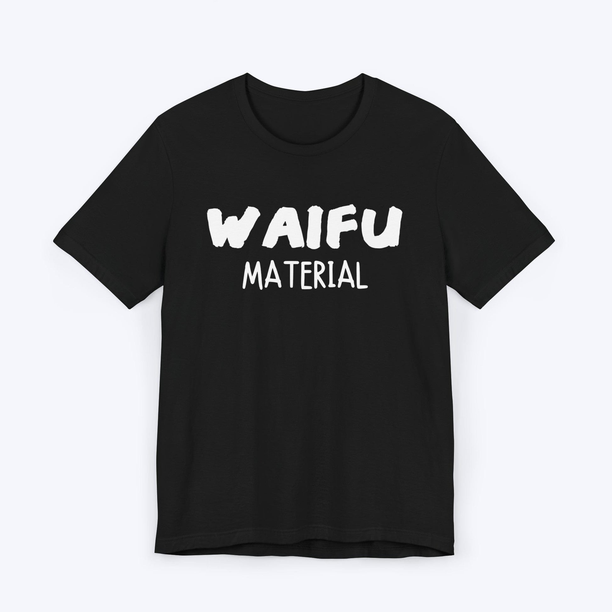 T-Shirt Black / S Waifu Material T-shirt