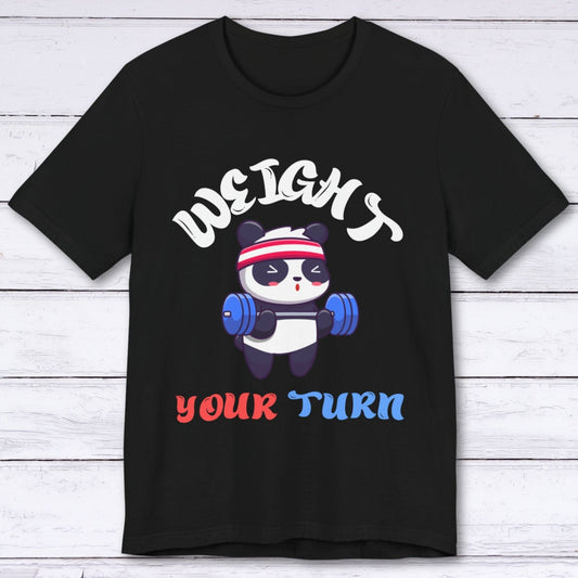 T-Shirt Black / S Weight Your Turn T-shirt