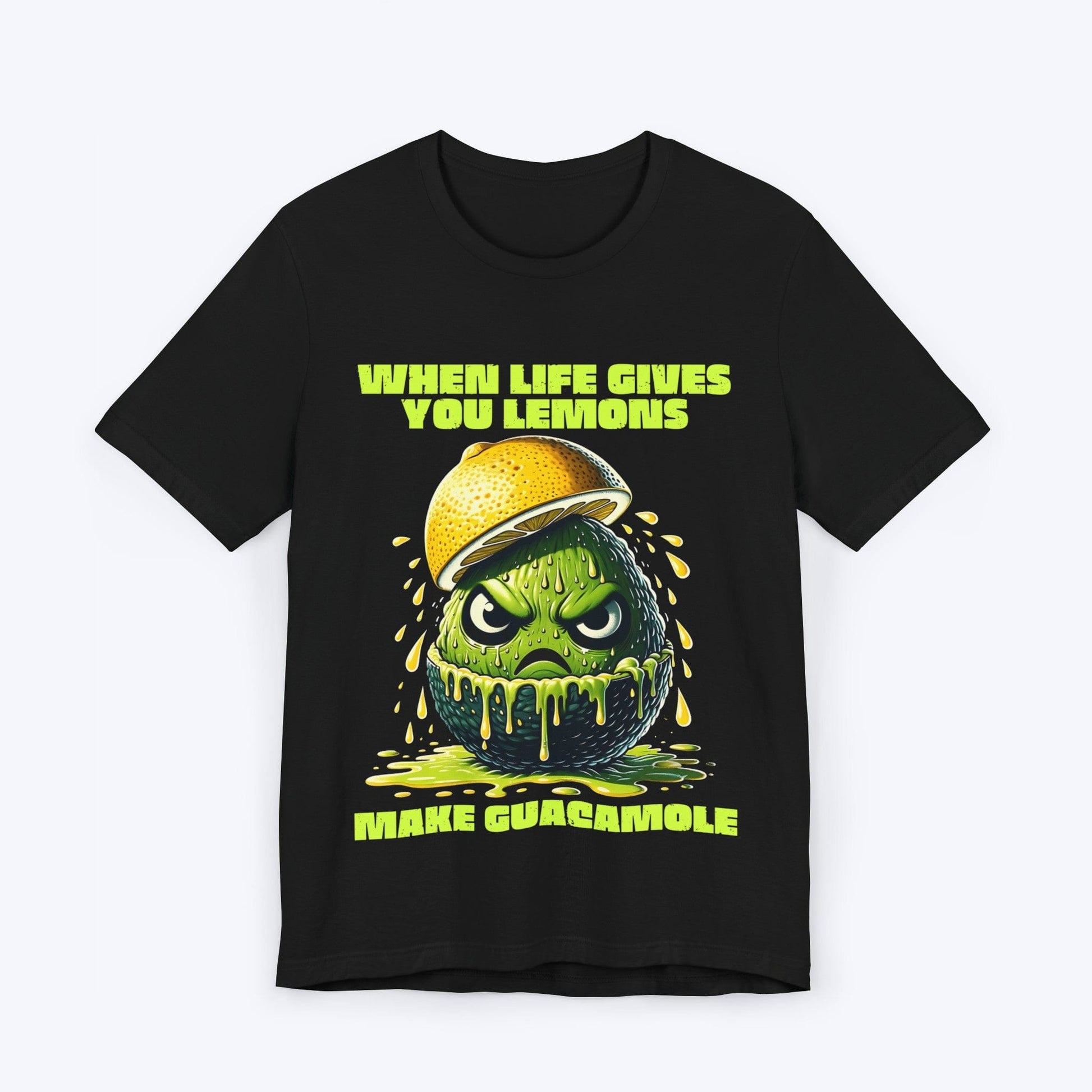 T-Shirt Black / S When Life Gives You Lemons T-shirt