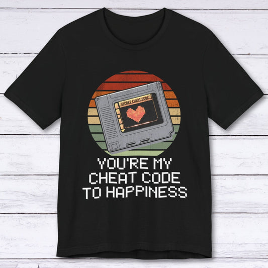 T-Shirt Black / S You're My Cheat Code To Happiness T-shirt